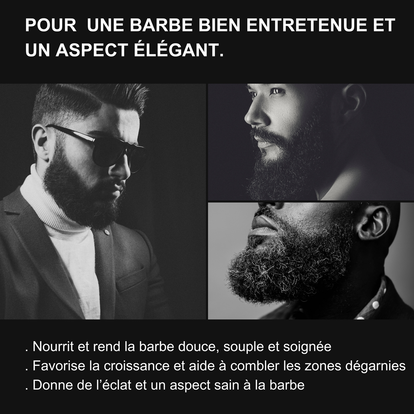 Image illustrant trois belles barbes et bien entretenue et élégantes. Également les avantages de l'utilisation de l'huile à barbe Opulence.